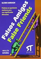 Falsos amigos! = False friends! 8478733507 Book Cover