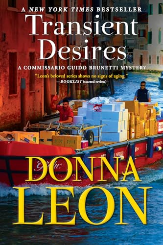 Transient Desires: A Commissario Guido Brunetti Mystery (The Commissario Guido Brunetti Mysteries, 30)