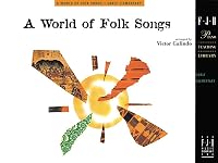 A World of Folk Songs 1569390827 Book Cover