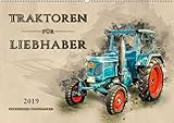  Traktoren für Liebhaber (Wandkalender 2019 DIN A2 quer): Nostalgische Traktoren - geliebte Kraftpakete, die viele in ihren Bann ziehen (Monatskalender, 14 Seiten ) (CALVENDO Technologie)