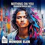 5. Nothing on You (Rainbow Beach mix)