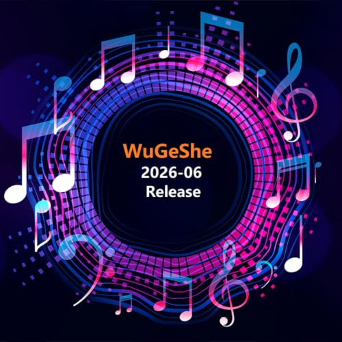 Image of WuGeShe 2026-06 Release
