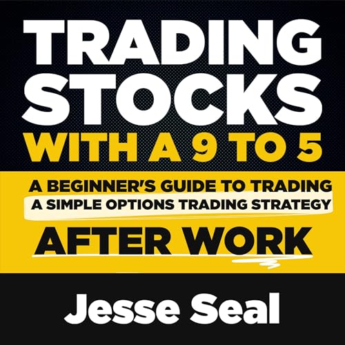Trading Stocks with a 9 to 5 (Written by Jesse Seal) episode artwork