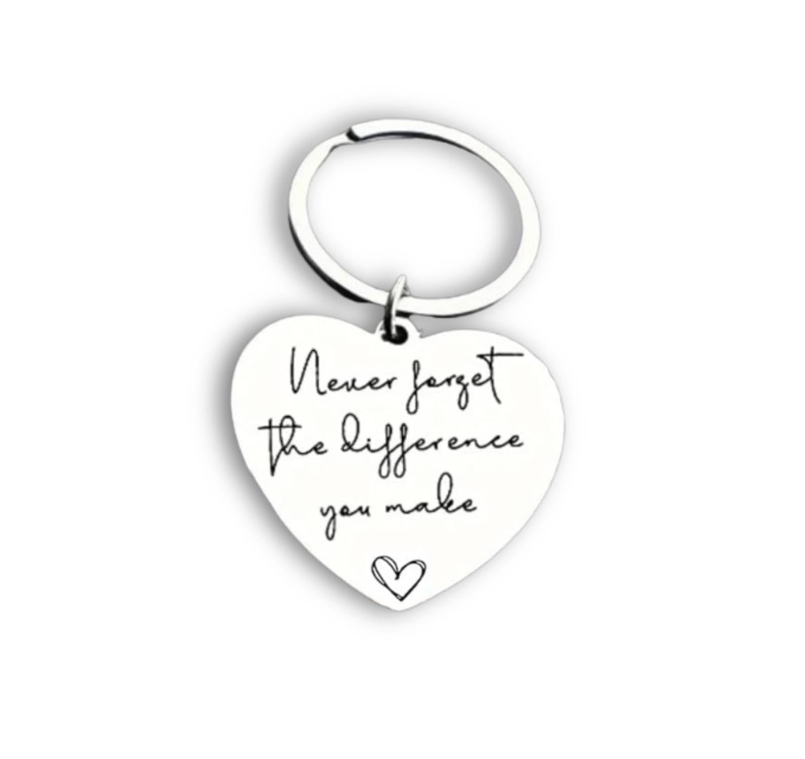 Inspirational Quotes Never Forget The Difference You Make Keychain Key Chain Ring - Encouragement Gifts for Women Men Friends, One Size