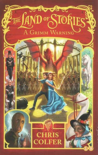 [(The Land of Stories: A Grimm Warning)] [By (author) Chris Colfer] published on (June, 2015)