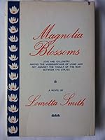 Magnolia Blossoms 0682477591 Book Cover