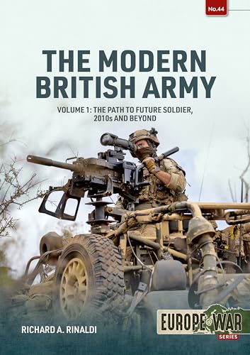 The Modern British Army: The Path To Future Soldier, 2010S And Beyond: 44