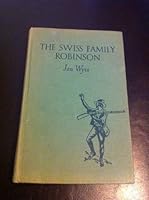 The Swiss Family Robinson B006U22RAI Book Cover