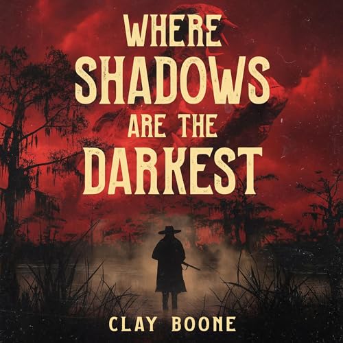 Where Shadows Are the Darkest cover art