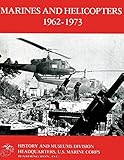 Marines and Helicopters 1962-1973