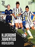  Stagione 2020/21. Women. Highlights Serie A. Hellas Verona- Juventus