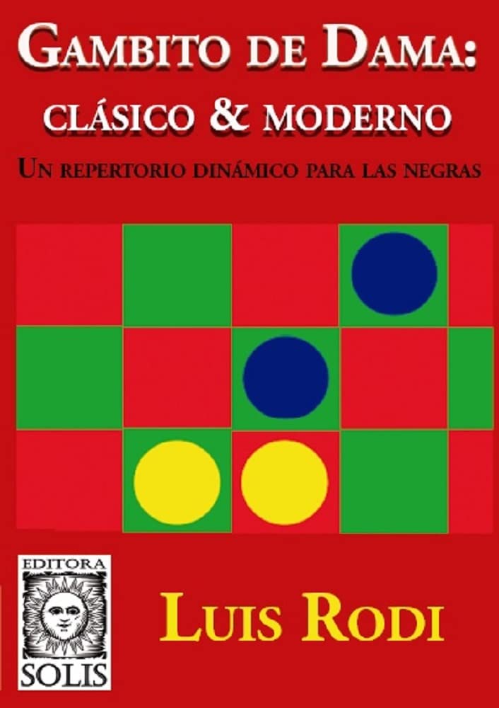 Gambito de Dama - clásico & moderno: Un repertorio dinámico para las negras (Spanish Edition)