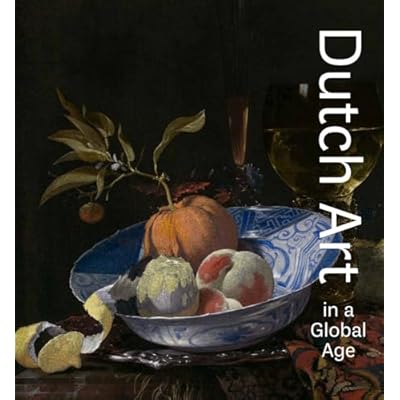 Dutch Art in a Global Age