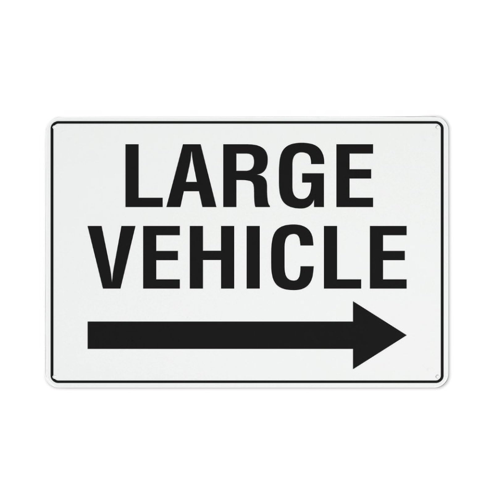 Large Vehicle Right Arrow Sign 12”X8” Metal Signs Aluminum Sign Pre-Drilled Holes For Easy Mounting Indoor Or Outdoor Use For Fence Door Or Gate