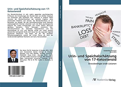 Urin- und Speichelschätzung von 17-Ketosteroid: Stressbedingte orale Läsionen