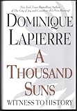 A Thousand Suns: Witness to History