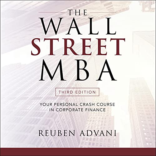 The Wall Street MBA (Third Edition) by Reuben Advani episode artwork