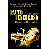 Sleep, My Love (Pacto Tenebroso) - Douglas Sirk - All Regions