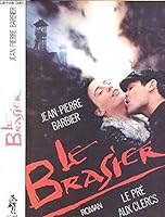 Le brasier 271442662X Book Cover