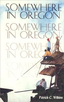 Paperback Somewhere in Oregon Book