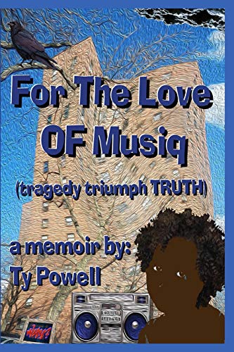 For The Love of Musiq: (tragedy triumph TRUTH)
