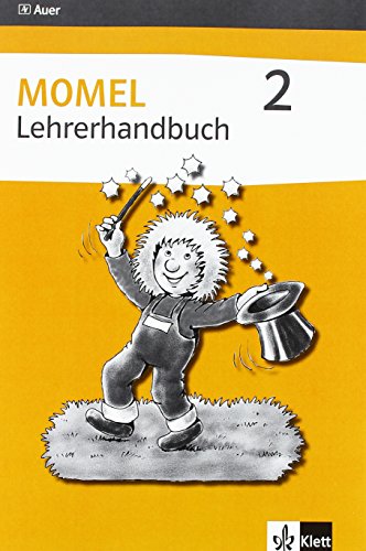 Momel übt lesen. Lehrerhandbuch 2: Lehrerhandbuch 2