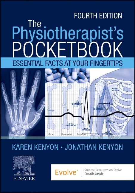The Physiotherapist's Pocketbook: Essential Facts at Your Fingertips      4th Edition