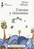  Cuentos y chinventos (Libros del Malabarista)