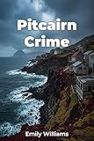 pitcairn  Pitcairn Crime (English Edition)