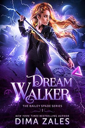 Dream Walker (Bailey Spade Book 1) eBook : Zales, Dima, Zaires, Anna
