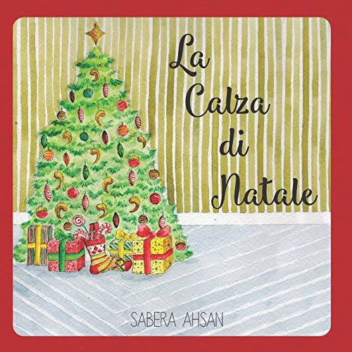 La Calza di Natale (Italian Edition)