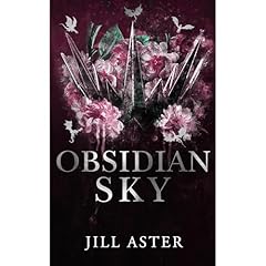 Obsidian Sky Audiobook By Jill Aster cover art