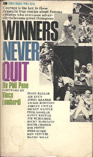Winners never quit B0007FVJR6 Book Cover