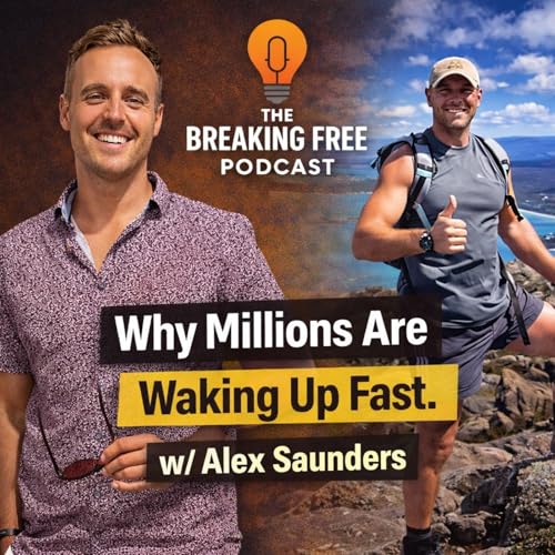 Why Millions Are Waking Up Fast. w/ Alex Saunders
