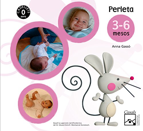 Perleta. Fitxes. CADELLETS 3-6 mesos