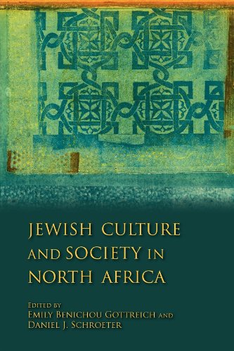 Jewish Culture and Society in North Africa (Sephardi and Mizrahi Studies)