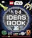LEGO Star Wars Ideas Book: More than 200 Games, Activities, and Building Ideas