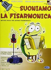 Suoniamo la fisarmonica. Con CD