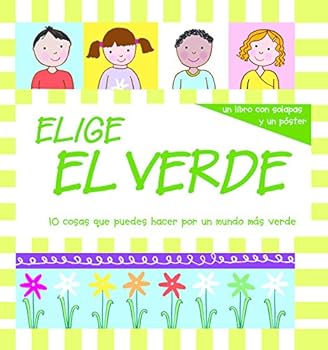 Hardcover Elige el verde [Spanish] Book