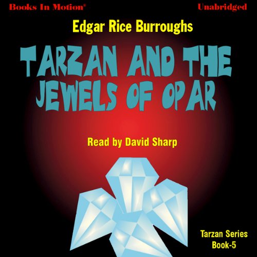 Cover art for Tarzan and the Jewels of Opar: Tarzan Series, Book 5