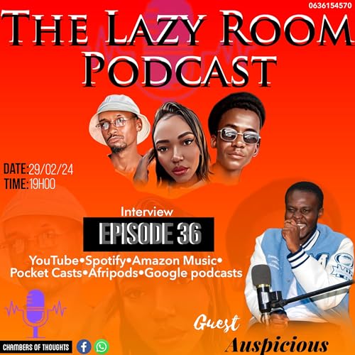 Episode 36 Interview Lil Oz(Auspicious)