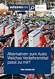 auto leasing berechnen  wissen.de-eMagazine: Alternativen zum Auto: Welches Verkehrsmittel passt zu mir? (wissen.de-eMagazine 2016 44)