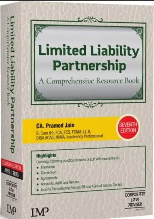 LMP Limited Liability Partnership A Comprehensive Resource Book By CA Pramod Jain Edition 2023