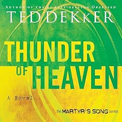 Thunder of Heaven Audiobook By Ted Dekker cover art