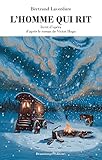  L\'homme qui rit. Livret d\'opéra, d\'après le roman de Victor Hugo