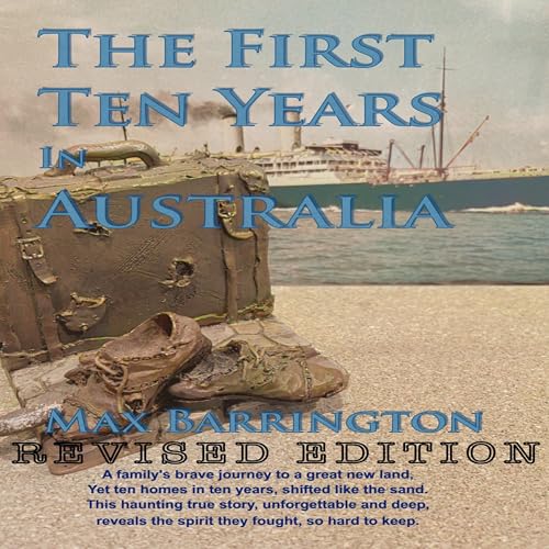 The First Ten Years in Australia - Revised cover art