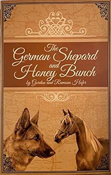 Paperback The German Shepherd and Honey Bunch Book