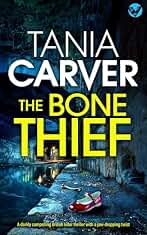 THE BONE THIEF a darkly compelling and utterly shocking British killer thriller with a jaw-dropping twist (Brennan & Esposito Book 7) (English Edition)