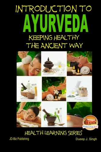 Introduction to Ayurveda Paperback