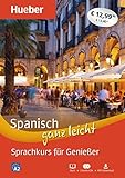 Spanisch ganz leicht Sprachkurs für Genießer: Paket: Buch + 2 Audio-CDs + MP3-Download - Trinidad Bonachera Álvarez 